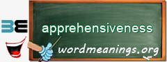 WordMeaning blackboard for apprehensiveness